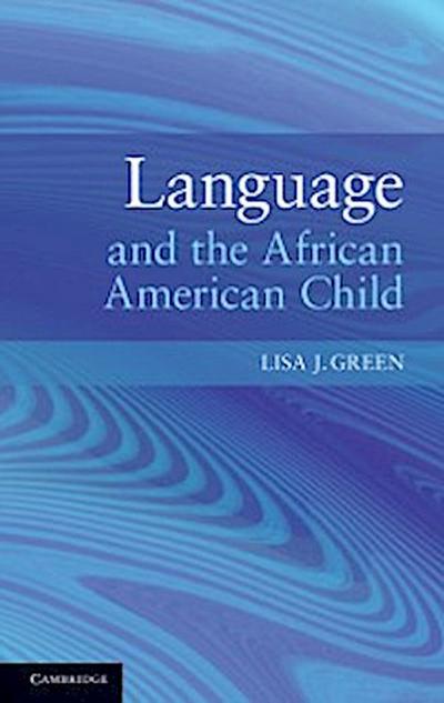Language and the African American Child