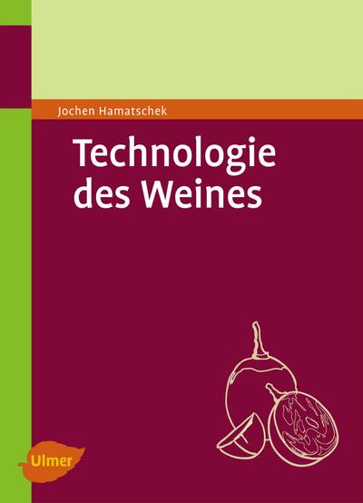 Technologie des Weines