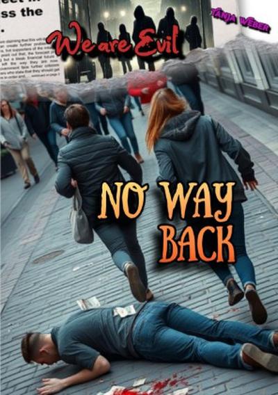 We are Evil: No Way Back