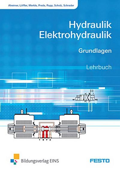Hydraulik und Elektrohydraulik, Grundlagen Schülerband