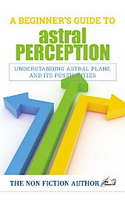 A Beginner’s Guide to Astral Perception