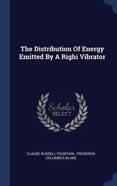 The Distribution Of Energy Emitted By A Righi Vibrator