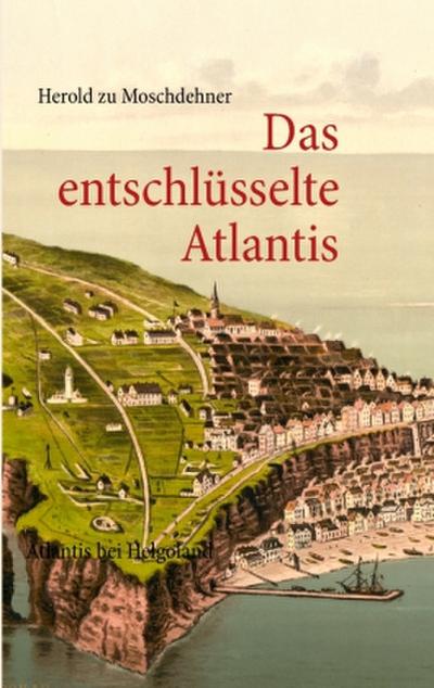 Das entschlüsselte Atlantis