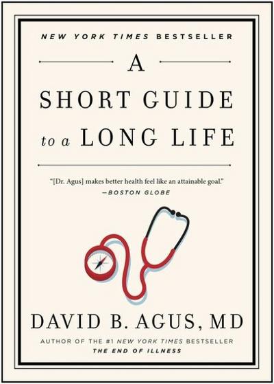 A Short Guide to a Long Life
