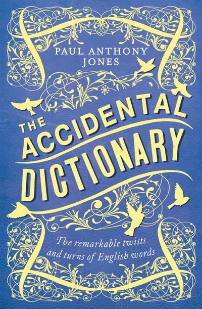 Jones, P: Accidental Dictionary