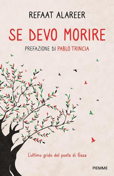 Se devo morire. L’ultimo grido del poeta di Gaza