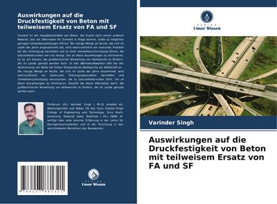 Auswirkungen auf die Druckfestigkeit von Beton mit teilweisem Ersatz von FA und SF