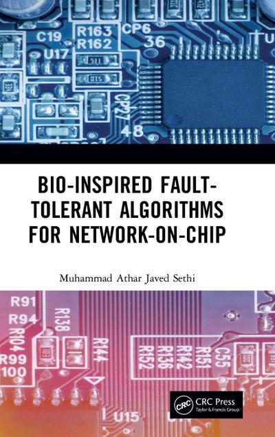 Bio-Inspired Fault-Tolerant Algorithms for Network-on-Chip