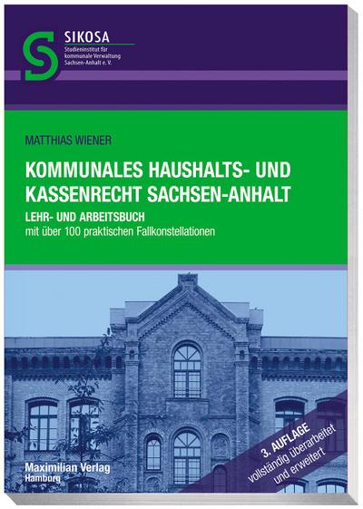 Kommunales Haushalts- und Kassenrecht Sachsen-Anhalt