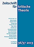 Zeitschrift für kritische Theorie / Zeitschrift für kritische Theorie, Heft 36/37