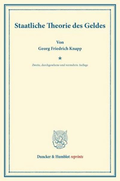 Staatliche Theorie des Geldes.