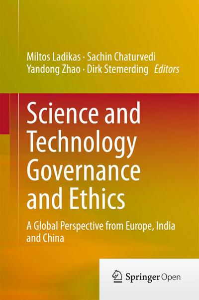 Science and Technology Governance and Ethics