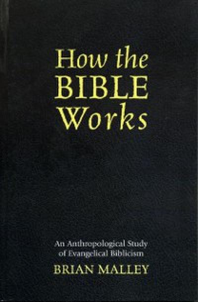 How the Bible Works