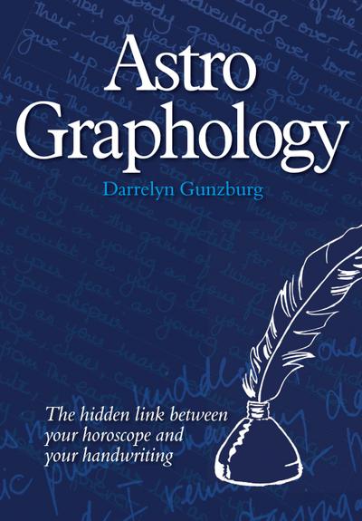 AstroGraphology - The Hidden Link between your Horoscope and your Handwriting