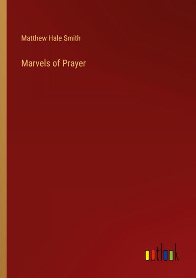 Marvels of Prayer