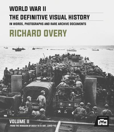 World War II: The Definitive Visual History