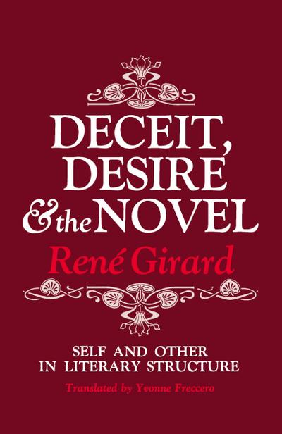 Deceit, Desire, and the Novel