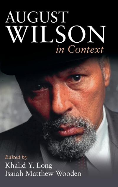 August Wilson in Context