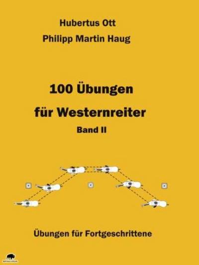 100 Übungen für Westernreiter II