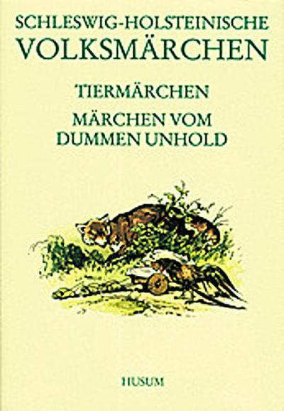 Schleswig-Holsteinische Volksmärchen