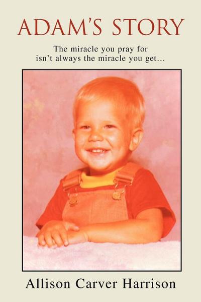 Adam’s Story