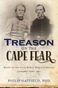Treason on the Cape Fear