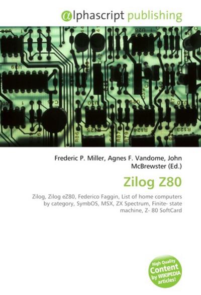 Zilog Z80 - Frederic P Miller