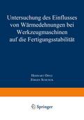 Untersuchung des Einflusses von Wärmedehnungen bei