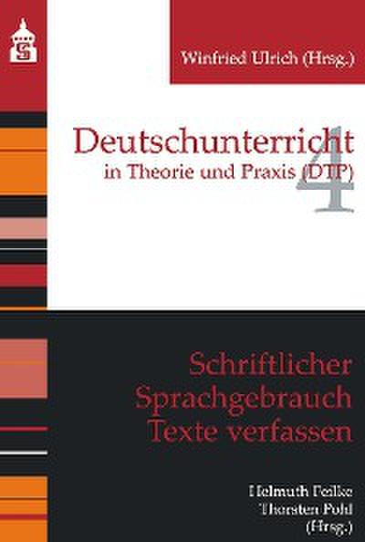 Schriftlicher Sprachgebrauch. Texte verfassen