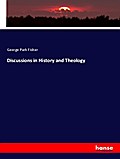 Discussions in History and Theology