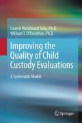 Improving the Quality of Child Custody Evaluations by Lauren Woodward Tolle Hardcover | Indigo Chapters