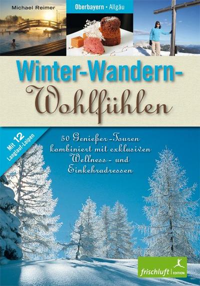 Winter-Wandern-Wohlfühlen