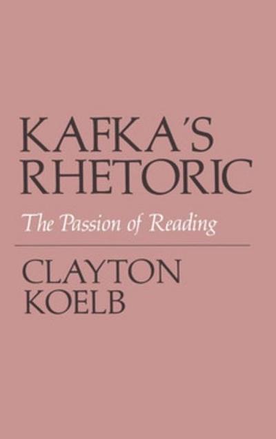 Kafka’s Rhetoric