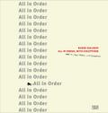 Nedko Solakov: All in Order, with Exceptions (Zeitgenössische Kunst)
