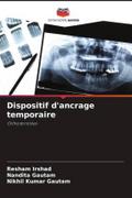Dispositif d’ancrage temporaire