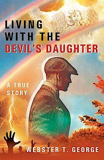 Living with the Devil’s Daughter
