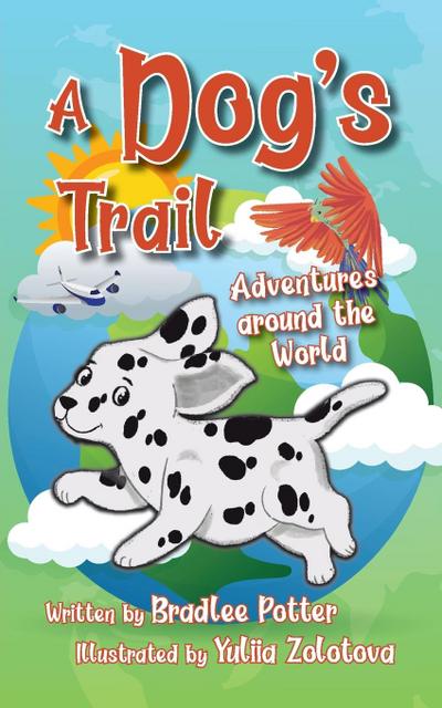 A Dog’s Trail