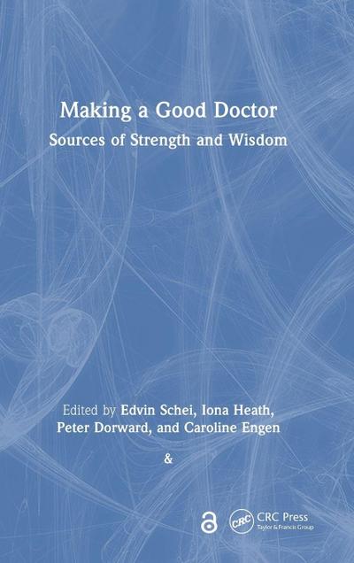 Making a Good Doctor