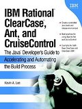 IBM Rational ClearCase, Ant, and CruiseControl: Th