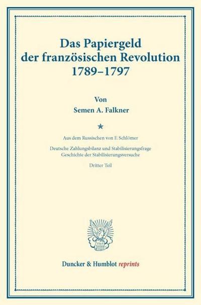 Das Papiergeld der französischen Revolution 1789-1797.