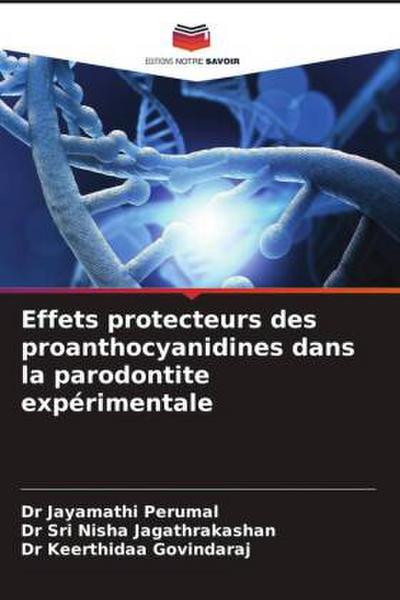 Effets protecteurs des proanthocyanidines dans la parodontite expérimentale