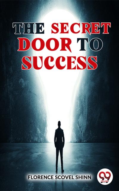 The Secret Door To Success