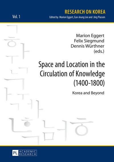 Space and Location in the Circulation of Knowledge (1400¿1800)