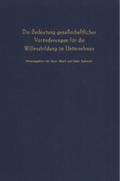 Die Bedeutung gesellschaftlicher Veränderungen für die Willensbildung im Unternehmen.