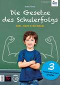 Die Gesetze des Schulerfolgs GdS - Stark in der Sc