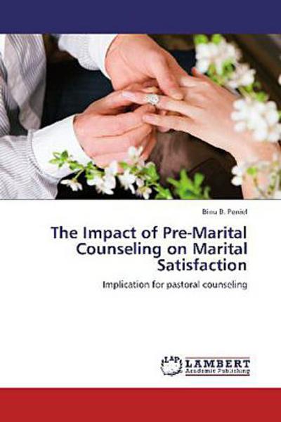 The Impact of Pre-Marital Counseling on Marital Satisfaction