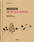 Medizin in 30 Sekunden