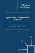 Myths about doing business in China