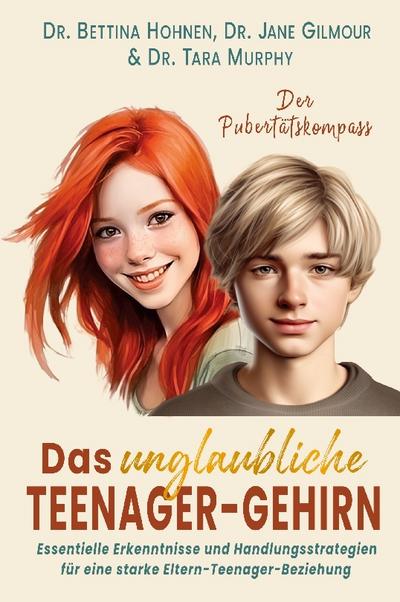 Das unglaubliche TEENAGER-GEHIRN