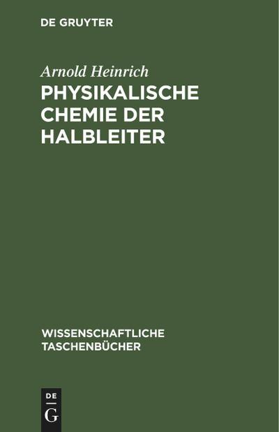 Physikalische Chemie der Halbleiter